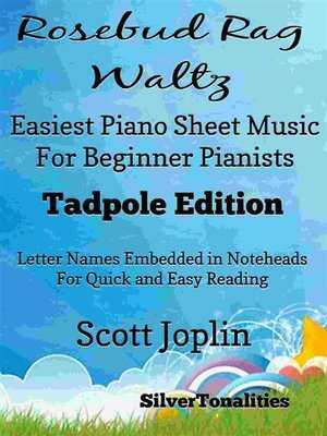 cover image of Rosebud Rag Waltz Easiest Piano Sheet Music for Beginner Pianists Tadpole Edition
